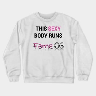 Sexy Body Running FameOS Crewneck Sweatshirt